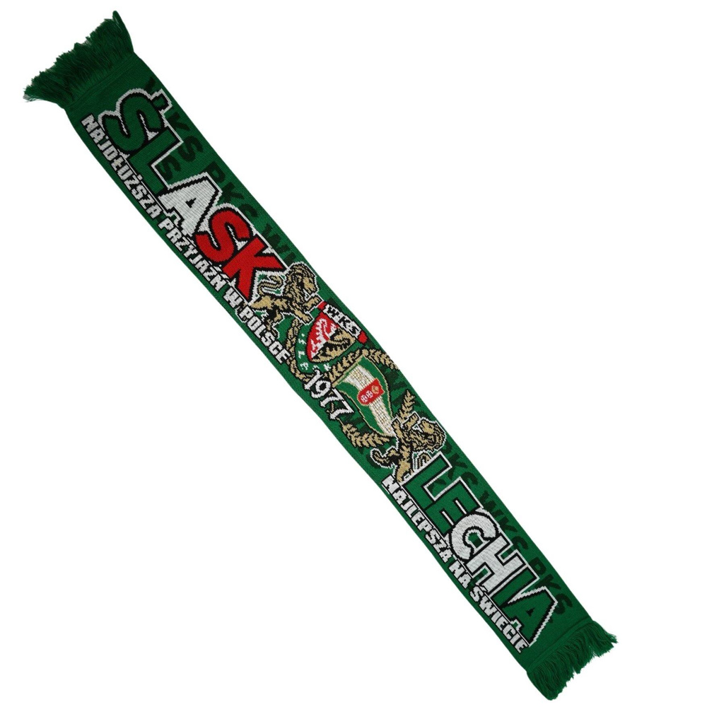 SLASK NAJDUZSZA PRZYJAZN W POLSCE/ LECHIA NAJLEPSZA NA SWIECIE SCARF