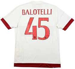 2015-16 AC MILAN *BALOTELLI* SHIRT M