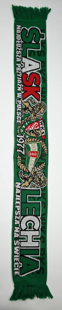 SLASK NAJDUZSZA PRZYJAZN W POLSCE/ LECHIA NAJLEPSZA NA SWIECIE SCARF