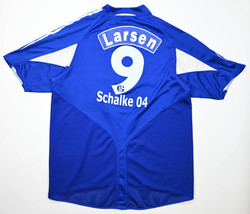 2004-06 FC SCHALKE 04 *LARSEN* KOSZULKA L