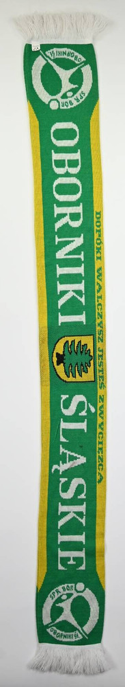 SPR BÓR OBORNIKI SLASKIE DOPOKI WALCZYSZ JESTES ZWYCIEZCA SCARF